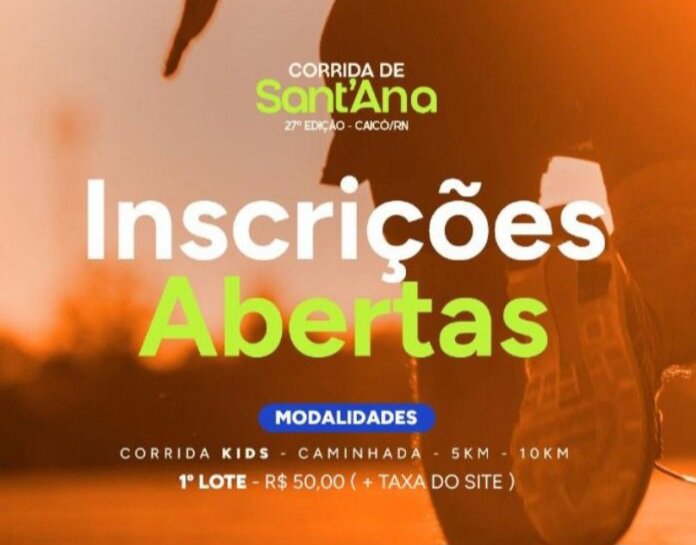 Inscrições abertas para 27ª edição da Corrida de Sant’Ana, em Caicó