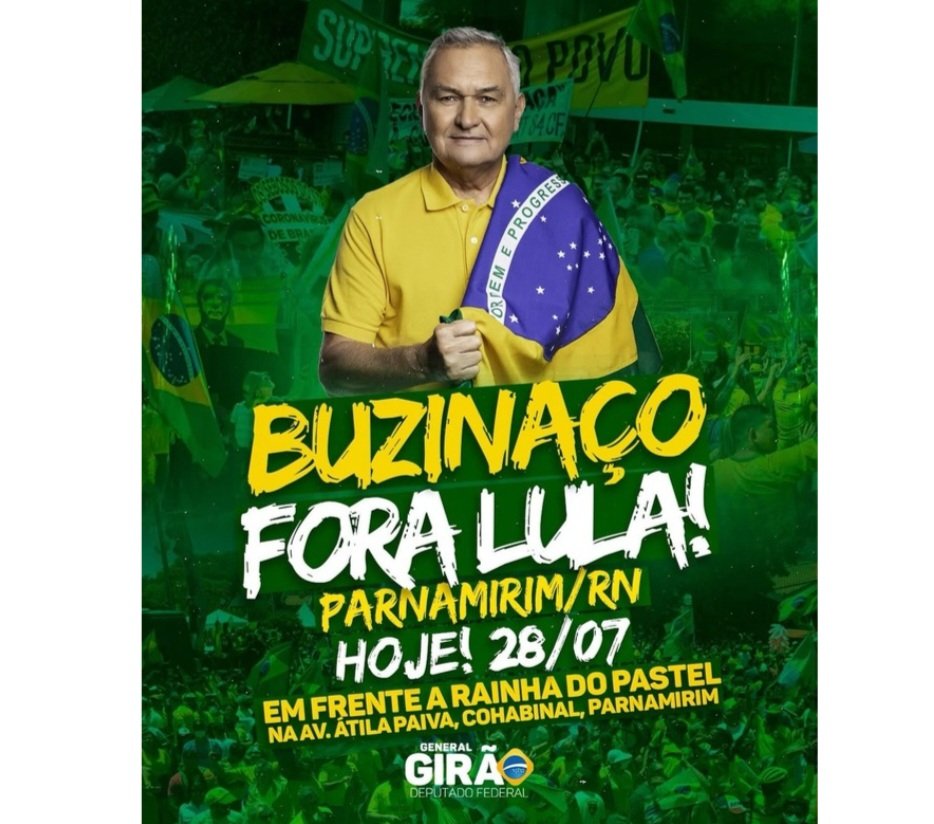 General Girão convoca “Buzinaço Fora Lula!” nesta segunda-feira (28) em Parnamirim