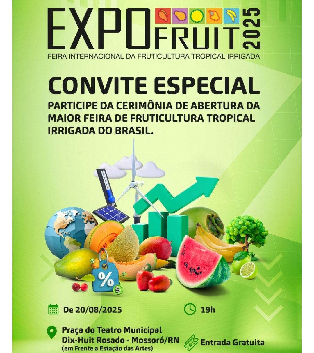 Expofruit 2025 transforma Mossoró na capital mundial da fruticultura