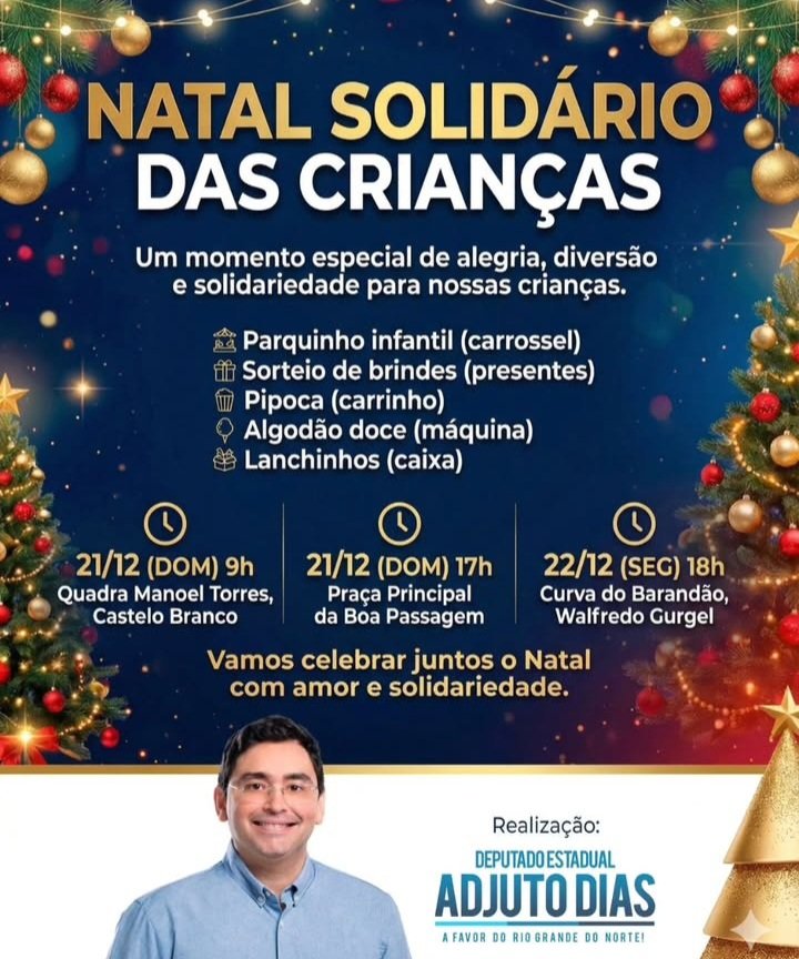 “Natal Solidário das Crianças” leva alegria e solidariedade a bairros de Caicó em uma ação do deputado Adjuto Dias