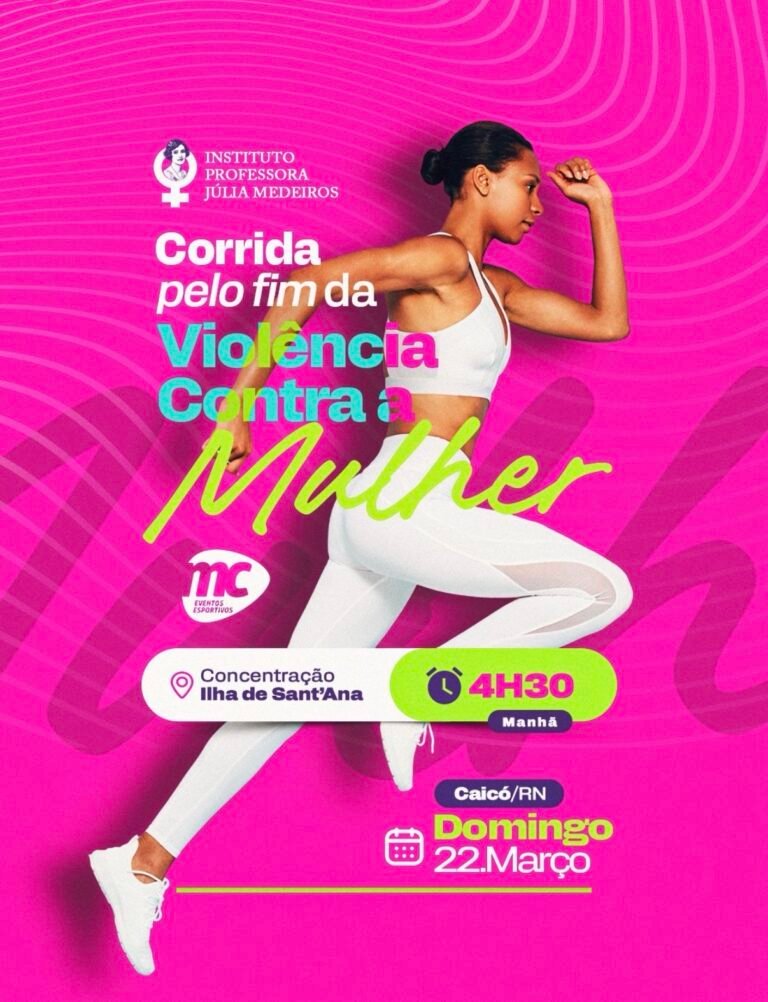 Corrida e Caminhada pelo Fim da Violência Contra as Mulheres mobiliza Caicó em março